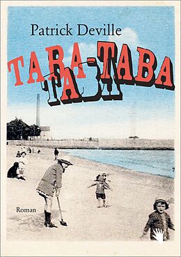 Kartonierter Einband Taba-Taba von Patrick Deville