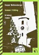 Fester Einband Gommer Frühling von Kaspar Wolfensberger