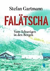Fester Einband Falätscha von Stefan Gartmann