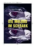 E-Book (epub) Die Moldau im Schrank von Nina Maria Marewski