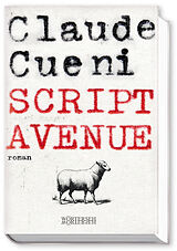 Fester Einband Script Avenue von Claude Cueni