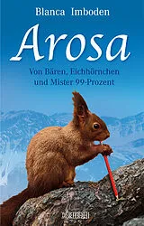 Kartonierter Einband Arosa von Blanca Imboden