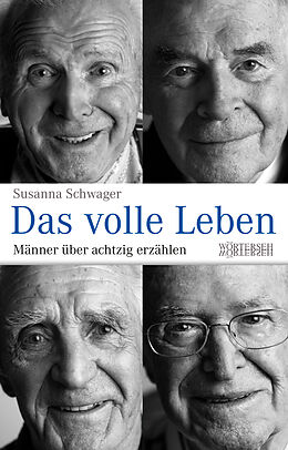 Kartonierter Einband Das volle Leben von Susanna Schwager