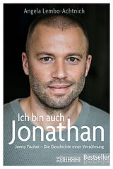 Kartonierter Einband Ich bin auch Jonathan von Angela Lembo-Achtnich, Jonny Fischer