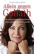 E-Book (epub) Allein gegen Goliath von Caroline Bono-Hörler, Marc Zollinger
