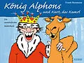E-Book (epub) König Alphons und Kurt, das Kamel von Frank Baumann
