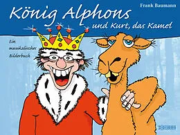 E-Book (epub) König Alphons und Kurt, das Kamel von Frank Baumann