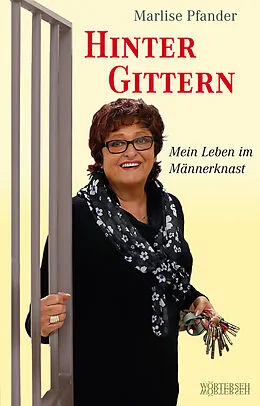 E-Book (epub) Hinter Gittern von Marlise Pfander, Franziska K. Müller