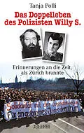 E-Book (pdf) Das Doppelleben des Polizisten Willy S. von Tanja Polli