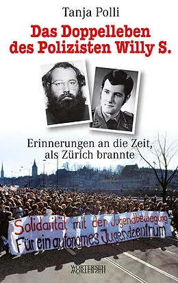 E-Book (pdf) Das Doppelleben des Polizisten Willy S. von Tanja Polli