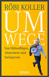 E-Book (pdf) Umwege von Röbi Koller