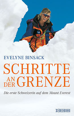 E-Book (epub) Schritte an der Grenze von Gabriella Baumann-von Arx, Evelyne Binsack