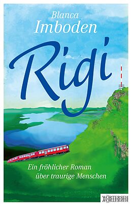 E-Book (epub) Rigi von Blanca Imboden