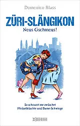 E-Book (epub) Züri-Slängikon von Domenico Blass