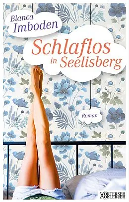 E-Book (pdf) Schlaflos in Seelisberg von Blanca Imboden
