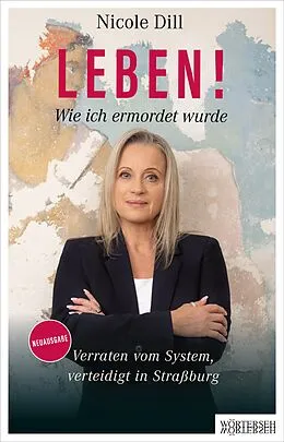 E-Book (pdf) Leben! - Wie ich ermordet wurde von Nicole Dill, Franziska K. Müller