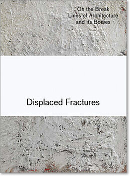 Fester Einband Displaced Fractures von Holger Birkholz, Karsten Harries, Heike Munder