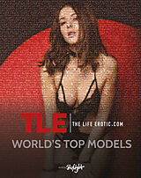 Fester Einband TLE  The Life Erotic.com World's Top Models von Rose Eden