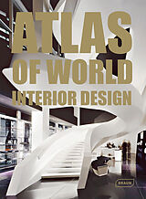 Fester Einband Atlas of World Interior Design von 