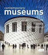 Livre Relié Contemporary Museums de Chris van Uffelen