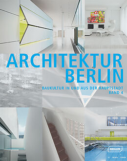 Kartonierter Einband Architektur Berlin, Bd. 4 von Architektenkammer Berlin