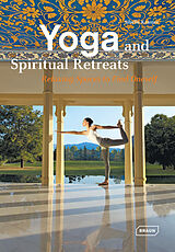 Fester Einband Yoga and Spiritual Retreats von Sybille Kramer