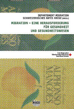 Paperback Migration - eine Herausforderung für Gesundheit und Gesundheitswesen von 