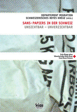 Kartonierter Einband Sans-Papiers in der Schweiz von 