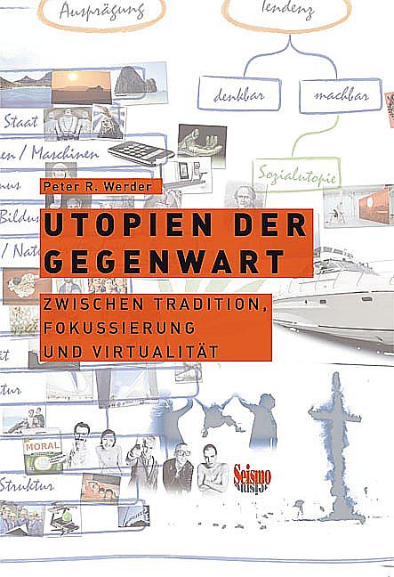 Utopien der Gegenwart