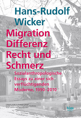 Paperback Migration, Differenz, Recht und Schmerz von Hans-Rudolf Wicker