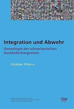 Paperback Integration und Abwehr von Esteban Piñeiro