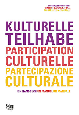 Kartonierter Einband Kulturelle Teilhabe / Participation culturelle / Partecipazione culturale von 