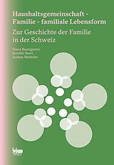 Kartonierter Einband Haushaltsgemeinschaft - Familie - familiale Lebensform von 