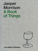 Livre Relié Jasper Morrison  A Book of Things de Jasper Morrison