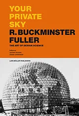 Kartonierter Einband Your Private Sky R. Buckminster Fuller von