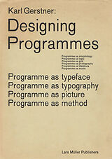 Couverture cartonnée Designing Programmes de Karl Gerstner