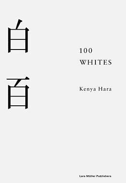 Livre Relié 100 Whites de Kenya Hara