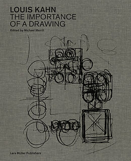 Livre Relié Louis Kahn: The Importance of a Drawing de 