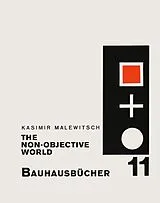 Fester Einband The Non-objective World von Kasimir Malevich