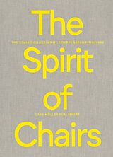 Couverture cartonnée The Spirit of Chairs de Lorette Coen, Jonas Vögeli, Chantal / Savolainen-Mailler, Charlotte ProdHom