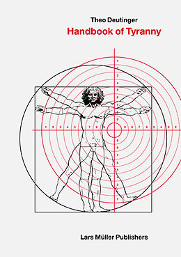 Fester Einband Handbook of Tyranny von Theo Deutinger