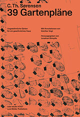 Kartonierter Einband 39 Gartenpläne von Carl Theodor Sørensen