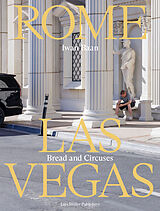 Kartonierter Einband Rome - Las Vegas von Iwan Baan, Lindsay Harris, Izzy / Scavnicky, Ryan Kornblatt