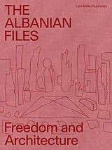 Kartonierter Einband The Albanian Files von Dejan Sudjic