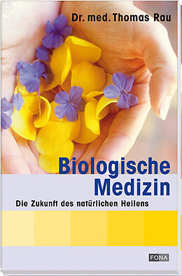 Couverture cartonnée Biologische Medizin de Thomas Rau