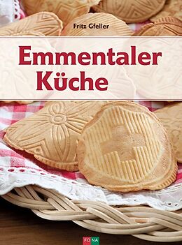 Fester Einband Emmentaler Küche von Fritz Gfeller