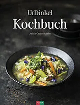 Fester Einband UrDinkel Kochbuch von Judith Gmür-Stalder