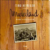 Audio CD (CD/SACD) Mueterland von Tinu Heiniger