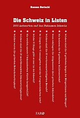 Fester Einband Die Schweiz in Listen von Hannes Bertschi