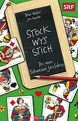 Kartonierter Einband (Kt) Stöck - Wys - Stich von Dani Müller